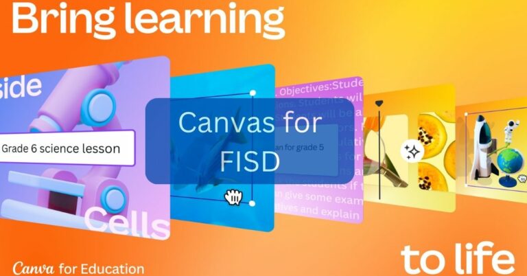 Canvas for FISD – Navigating the Future of Education!