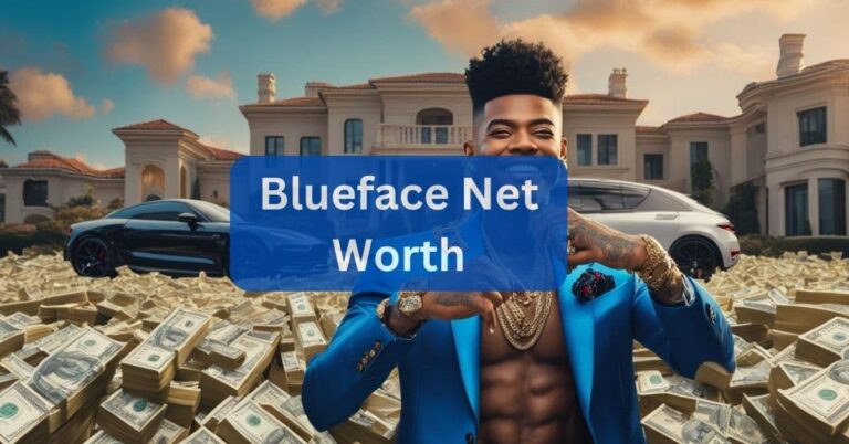 Blueface Net Worth – Access The Details Effortlessly!