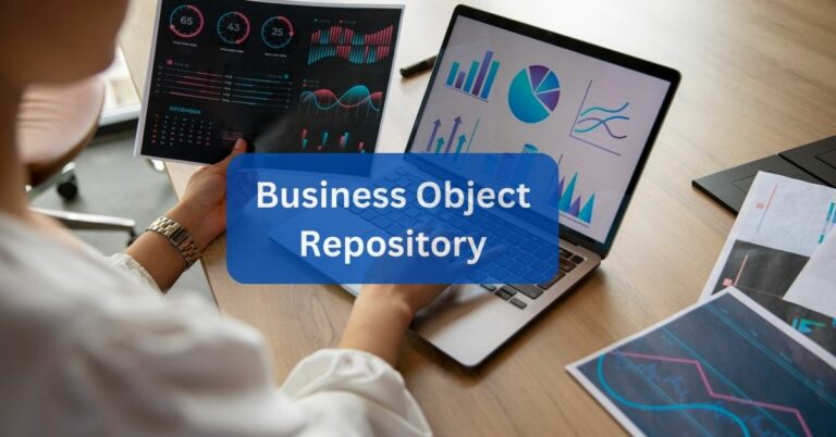 Business Object Repository – Unlocking the Power!