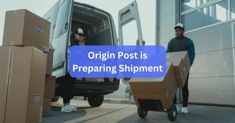 Origin Post is Preparing Shipment – A Journey of Trust and Excitement!