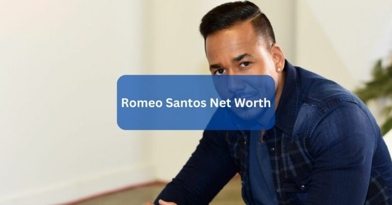 Romeo Santos Net Worth – Dive Into Detailed!