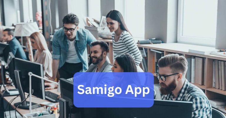 Samigo App – A Complete Guide In 2024!