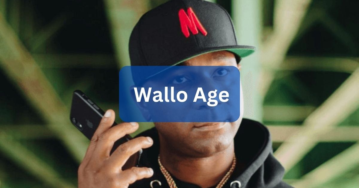 Wallo Age